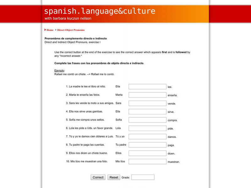Spanish Language & Culture: Direct and Indirect Pronouns (Part 2) Unit Plan Spanish Language & Culture: Direct and Indirect Pronouns (Part 2) Unit Plan