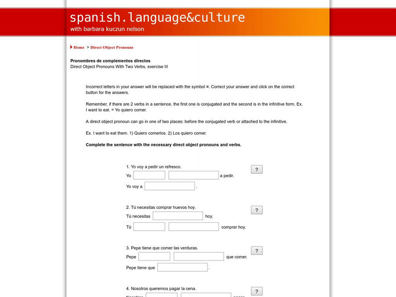 Spanish Language & Culture: Direct Object Pronouns (Part 3) Unit Plan Spanish Language & Culture: Direct Object Pronouns (Part 3) Unit Plan