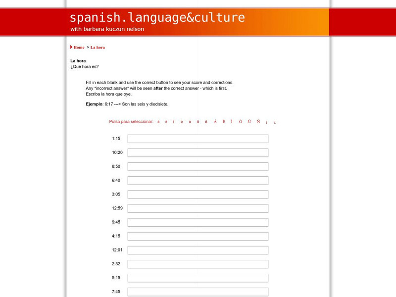 Spanish Language & Culture: Que Hora Es? #2 Unit Plan Spanish Language & Culture: Que Hora Es? #2 Unit Plan