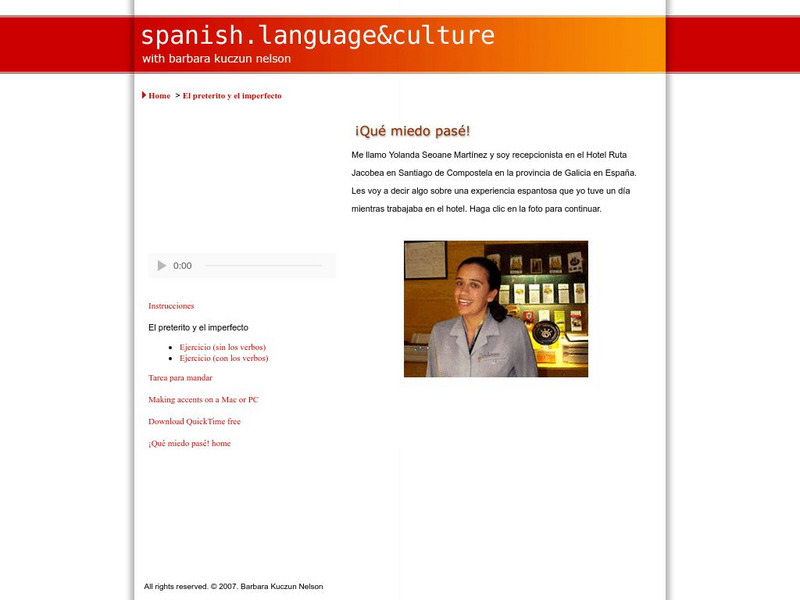 Spanish Language & Culture: El Preterito Y El Imperfecto Unit Plan