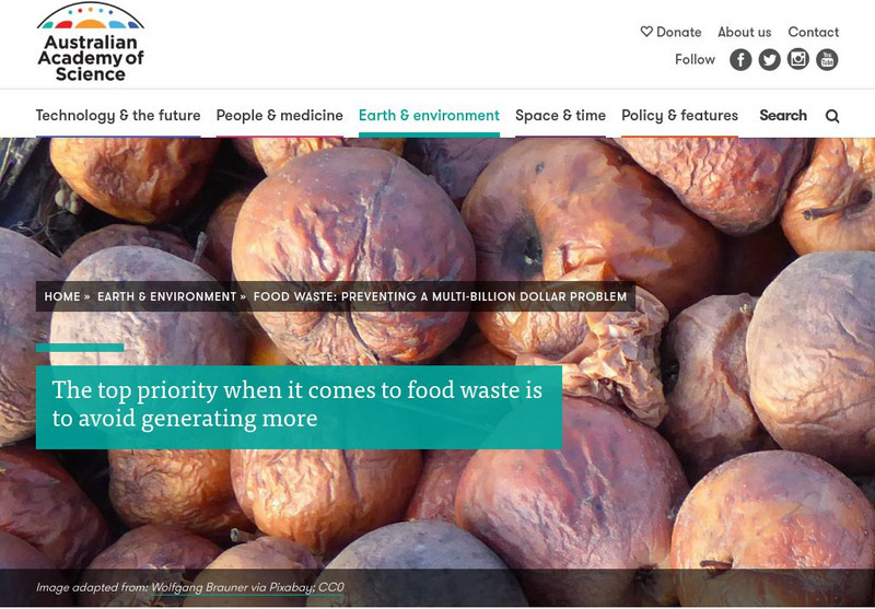 Australian Acad. Of Science: Food Waste: Preventing Multi Billion Dollar Problem Article Australian Acad. Of Science: Food Waste: Preventing Multi Billion Dollar Problem Article