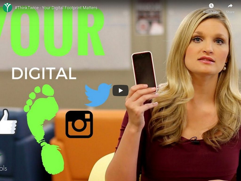 Moore Public Schools: #Think Twice Your Digital Footprint Matters Instructional Video Moore Public Schools: #Think Twice Your Digital Footprint Matters Instructional Video