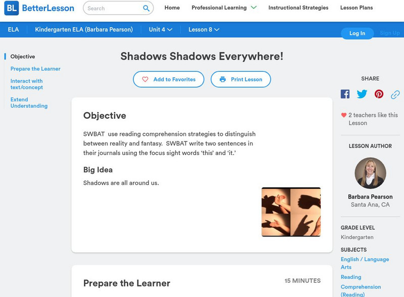 Better Lesson: Shadows Shadows Everywhere! Lesson Plan Better Lesson: Shadows Shadows Everywhere! Lesson Plan