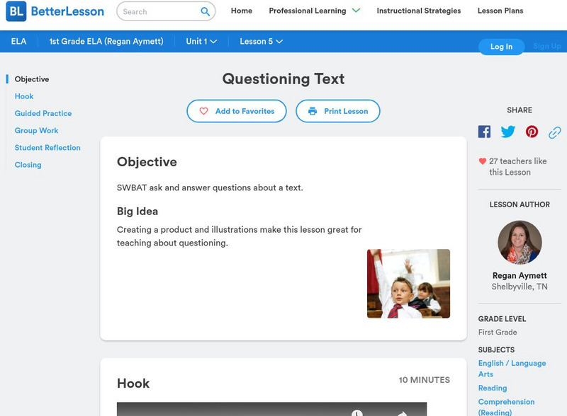 Better Lesson: Questioning Text Lesson Plan Better Lesson: Questioning Text Lesson Plan