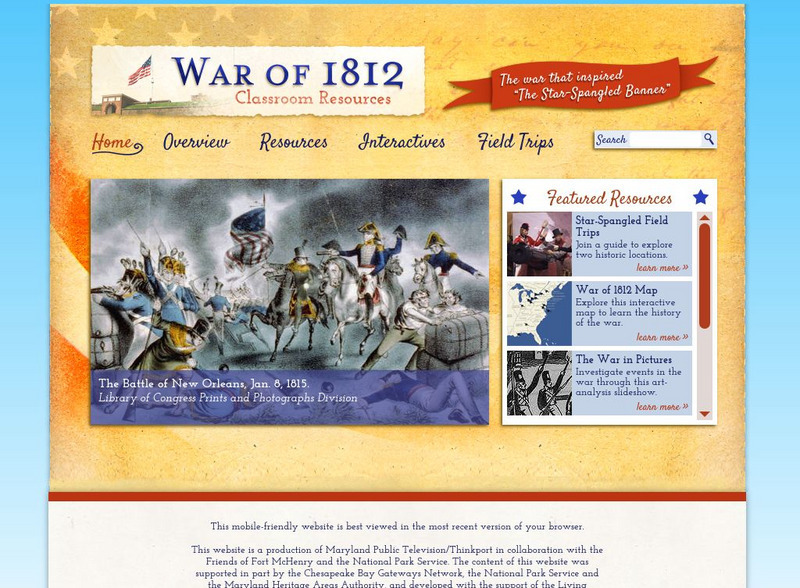 Thinkport: War of 1812 Unit Plan