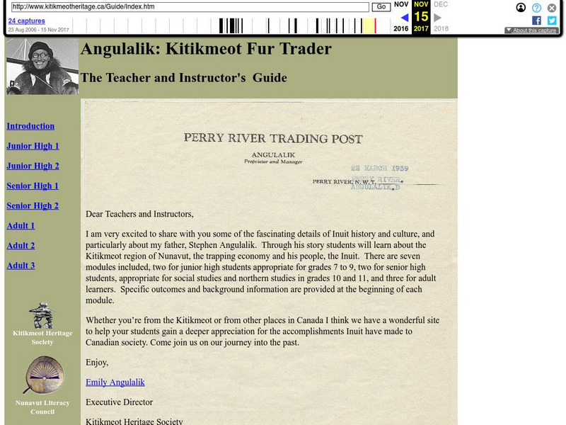 Kitikmeot Heritage Society: Angulalik: Kitikmeot Fur Trader Teacher's Guide Primary