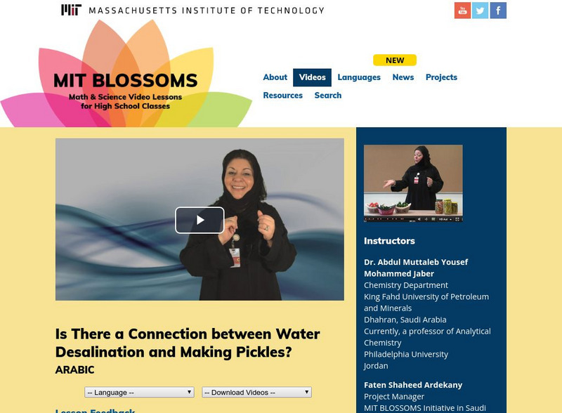Mit: Blossoms: Connection Between Water Desalination & Making Pickles Instructional Video Mit: Blossoms: Connection Between Water Desalination & Making Pickles Instructional Video