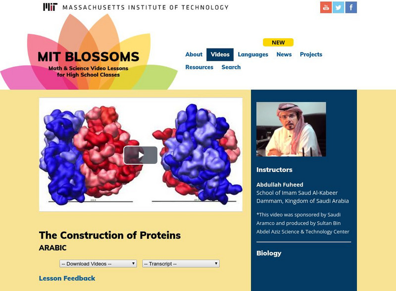 Mit: Blossoms: The Construction of Proteins Instructional Video Mit: Blossoms: The Construction of Proteins Instructional Video