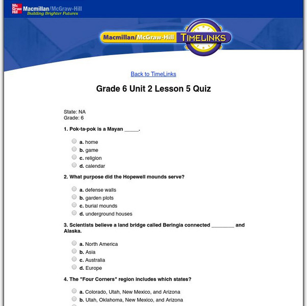 Macmillan/mc Graw Hill: The World: Vol. 1: The Ancient World: Lesson 5 Quiz Unknown Type Macmillan/mc Graw Hill: The World: Vol. 1: The Ancient World: Lesson 5 Quiz Unknown Type