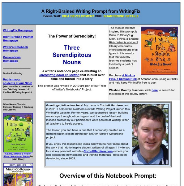 Writing Fix: Three Serendipitous Nouns Lesson Plan Writing Fix: Three Serendipitous Nouns Lesson Plan