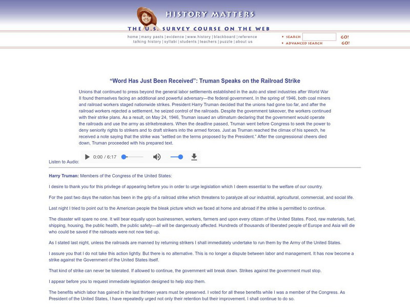 History Matters: "Word Has Just Been Received:"truman Speaks on Railway Strike Primary History Matters: "Word Has Just Been Received:"truman Speaks on Railway Strike Primary