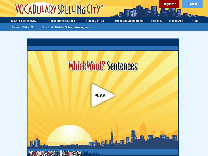 Vocabulary Spelling City: Which Word: Middle School Analogies Interactive Vocabulary Spelling City: Which Word: Middle School Analogies Interactive