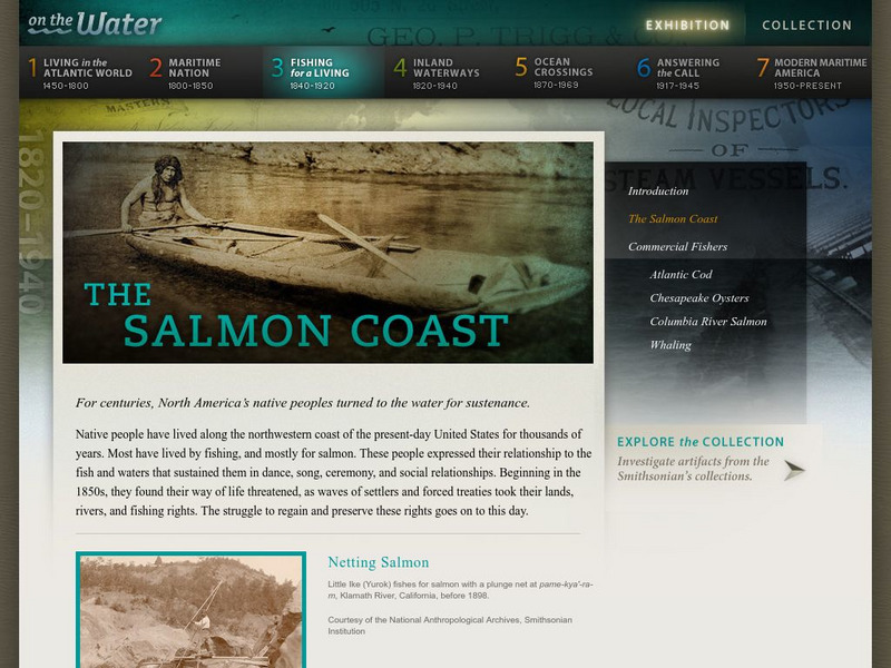 National Museum of American History: Fishing for a Living: The Salmon Coast Website