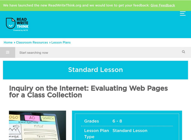 Read Write Think: Inquiry on the Internet: Evaluating Web Pgs for Class Collection Lesson Plan