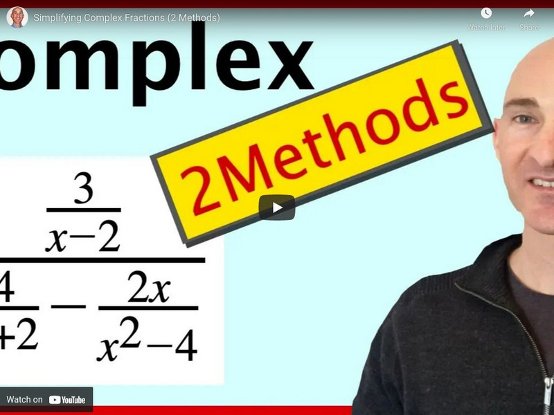 Mario's Math Tutoring: Simplifying Complex Fractions (2 Methods) Instructional Video
