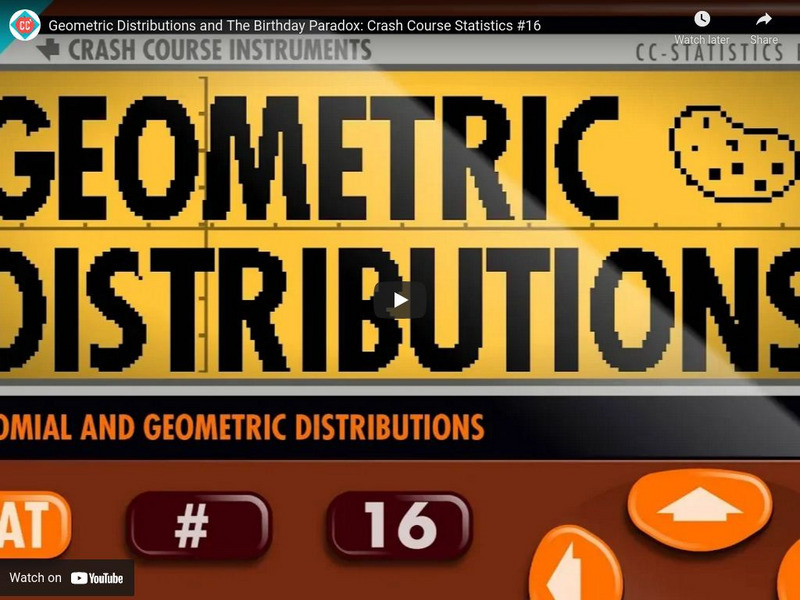 Crash Course Statistics #16: Geometric Distributions Instructional Video