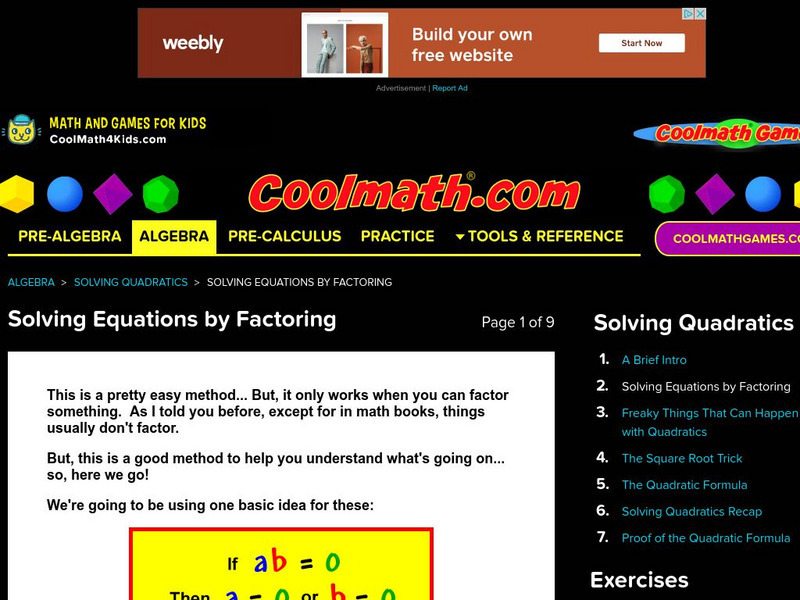 Coolmath: Solving Quadratic Equations by Factoring Website Coolmath: Solving Quadratic Equations by Factoring Website