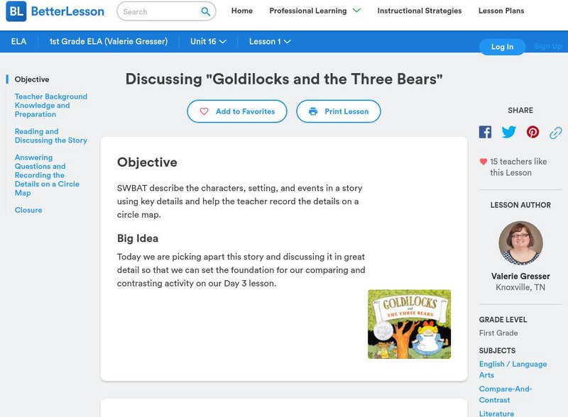 Better Lesson: Discussing "Goldilocks and the Three Bears" Lesson Plan Better Lesson: Discussing "Goldilocks and the Three Bears" Lesson Plan