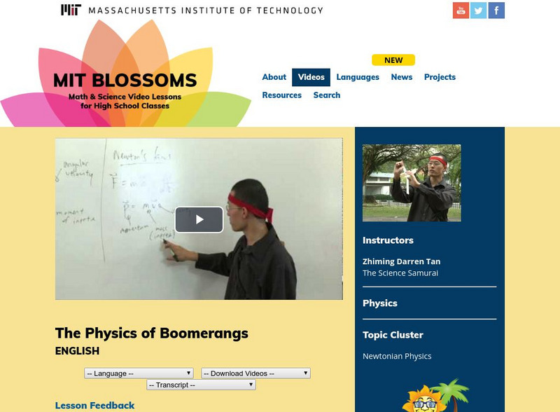 Mit: Blossoms: The Physics of Boomerangs Instructional Video Mit: Blossoms: The Physics of Boomerangs Instructional Video