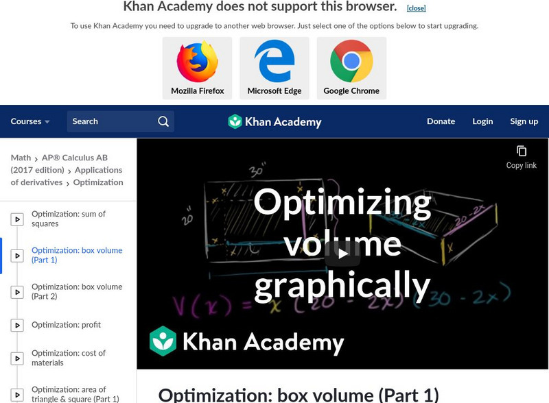 Khan Academy: Optimization: Box Volume (Part 1) Instructional Video