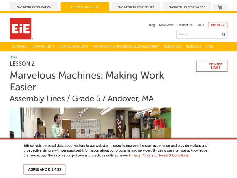 Eie: Marvelous Machines: Making Work Easier Assembly Lines Lesson 2 Instructional Video Eie: Marvelous Machines: Making Work Easier Assembly Lines Lesson 2 Instructional Video