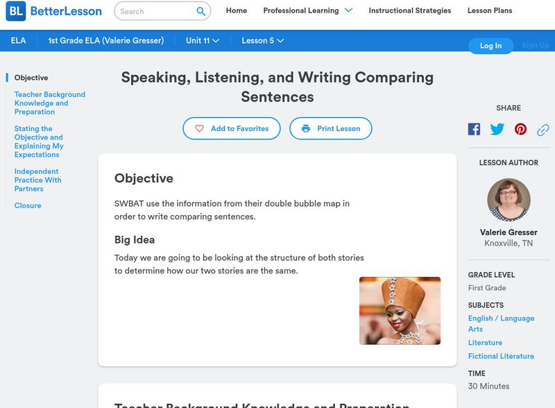 Better Lesson: Speaking, Listening, and Writing Comparing Sentences Lesson Plan Better Lesson: Speaking, Listening, and Writing Comparing Sentences Lesson Plan