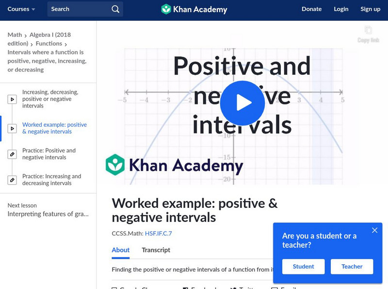 Khan Academy: Worked Example Positive & Negative Intervals Instructional Video