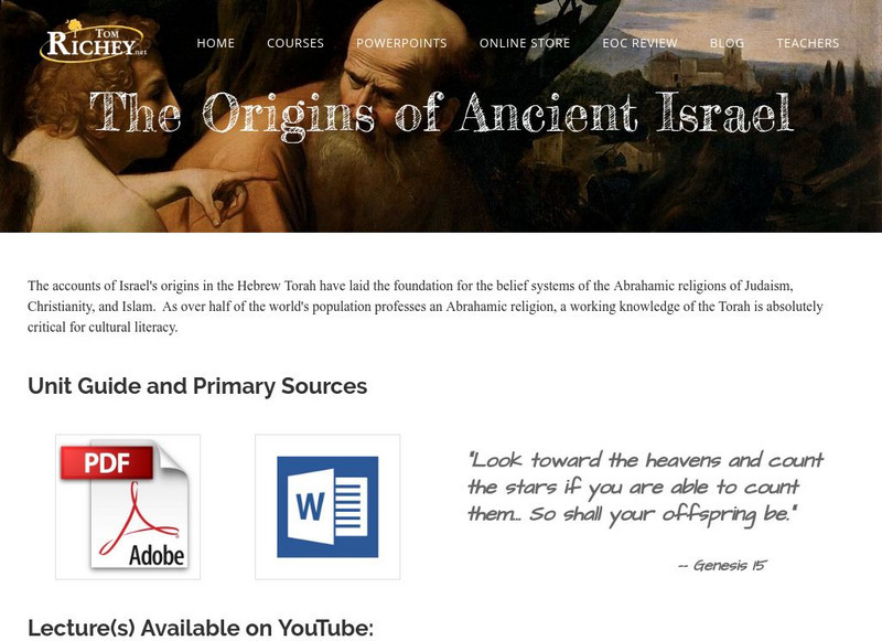Tom Richey: The Origins of Israel Unit Plan Tom Richey: The Origins of Israel Unit Plan
