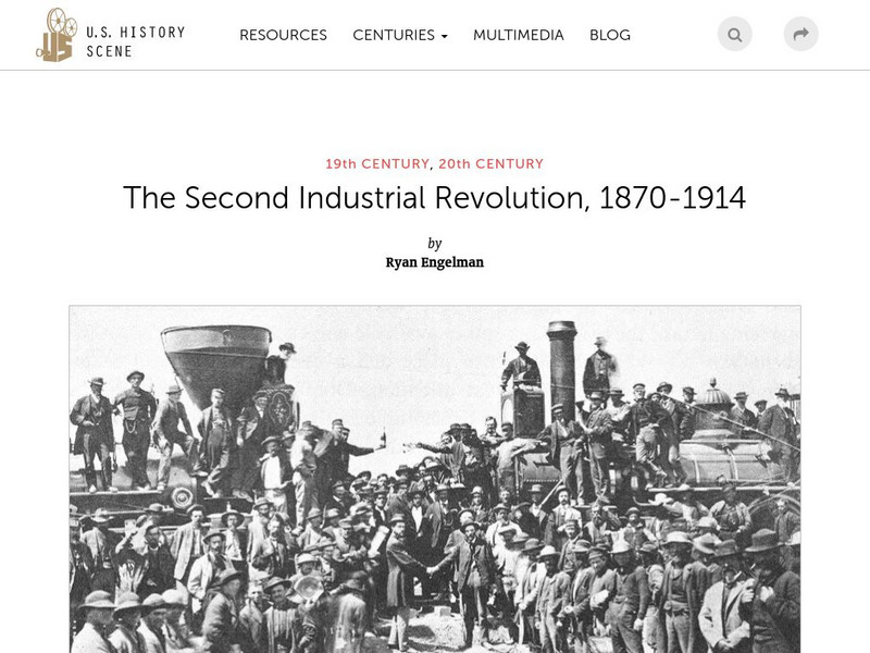 U.s. History Scene: The Second Industrial Revolution, 1870 1914 Website U.s. History Scene: The Second Industrial Revolution, 1870 1914 Website