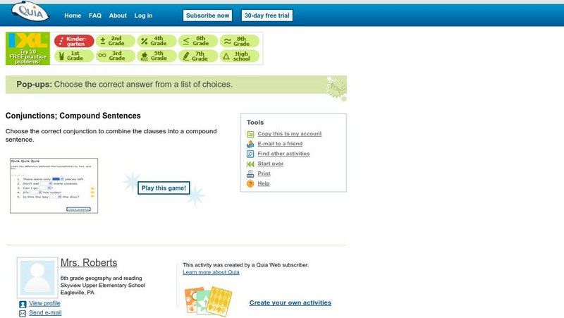 Quia: Conjunctions; Compound Sentences Unknown Type Quia: Conjunctions; Compound Sentences Unknown Type