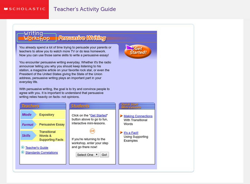 Scholastic: Writing Workshop: Persuasive Writing Unit Plan Scholastic: Writing Workshop: Persuasive Writing Unit Plan