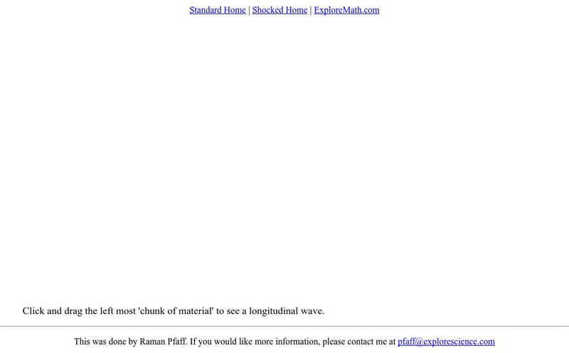 Explore Science!: Longitudinal Wave Interactive Explore Science!: Longitudinal Wave Interactive