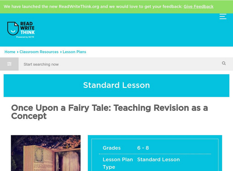 Read Write Think: Once Upon a Fairy Tale Teaching Revision as a Concept Lesson Plan Read Write Think: Once Upon a Fairy Tale Teaching Revision as a Concept Lesson Plan