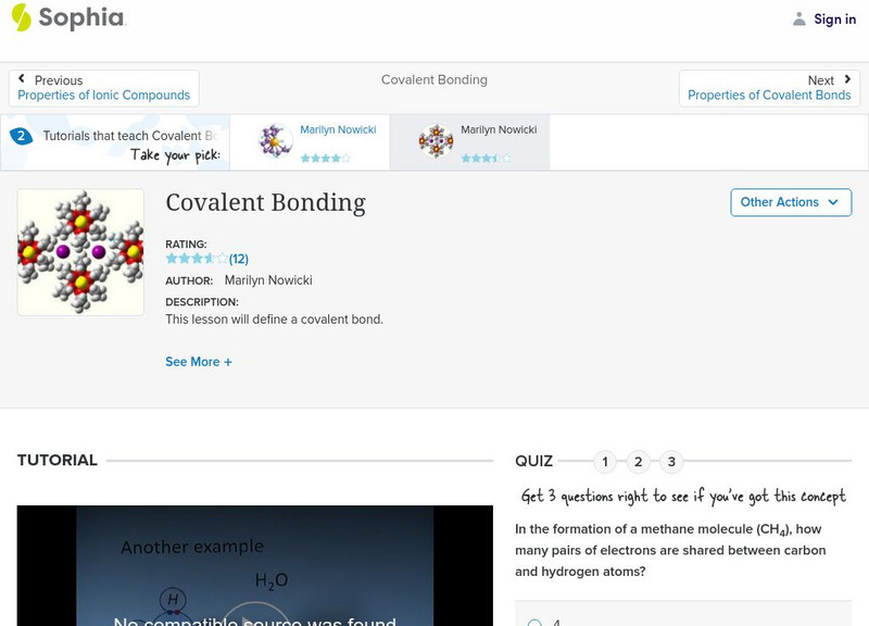 Sophia: Covalent Bonding: Lesson 3 Instructional Video Sophia: Covalent Bonding: Lesson 3 Instructional Video