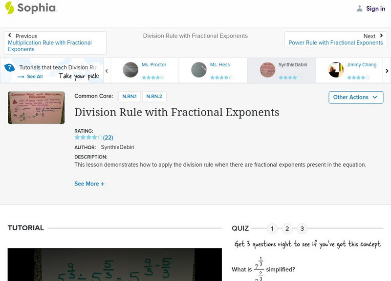 Sophia: Division Rule With Fractional Exponents: Lesson 11 Instructional Video Sophia: Division Rule With Fractional Exponents: Lesson 11 Instructional Video