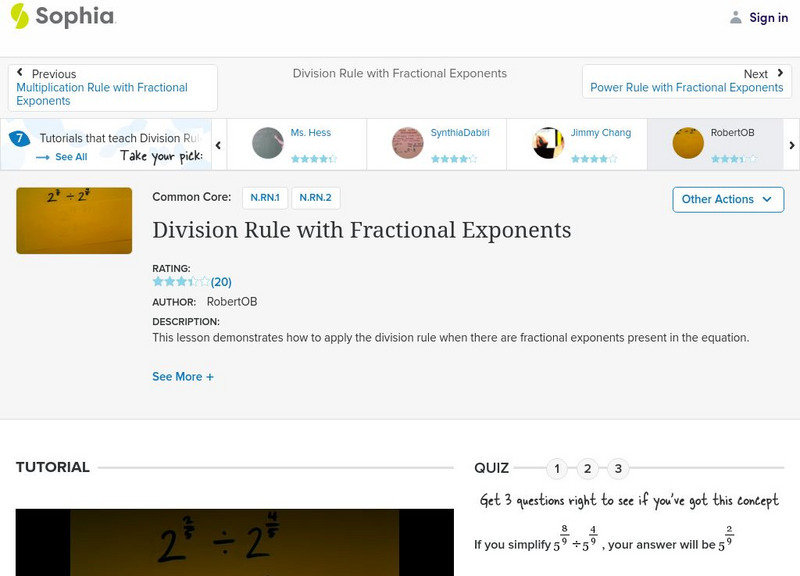 Sophia: Division Rule With Fractional Exponents: Lesson 5 Instructional Video Sophia: Division Rule With Fractional Exponents: Lesson 5 Instructional Video