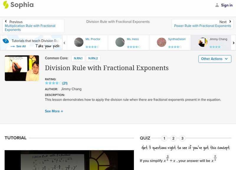 Sophia: Division Rule With Fractional Exponents: Lesson 1 Instructional Video Sophia: Division Rule With Fractional Exponents: Lesson 1 Instructional Video