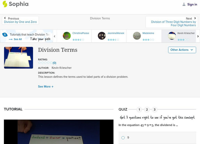 Sophia: Division Terms: Lesson 3 Instructional Video Sophia: Division Terms: Lesson 3 Instructional Video