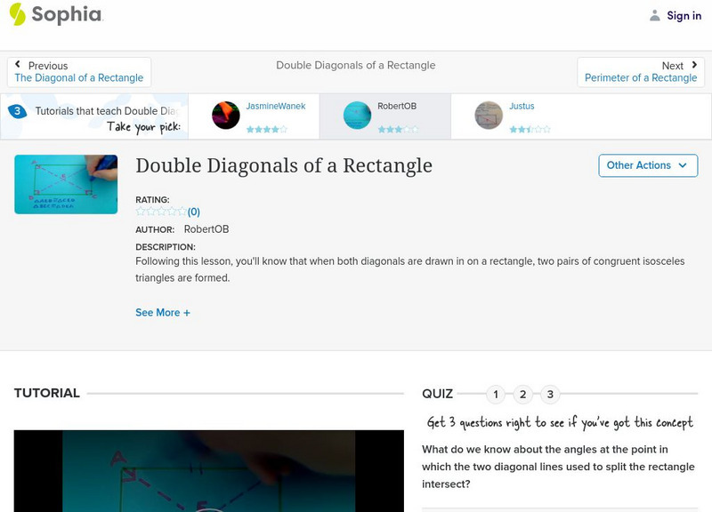 Sophia: Double Diagonals of a Rectangle: Lesson 1 Instructional Video