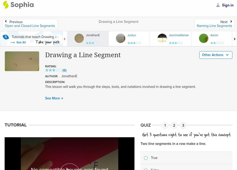 Sophia: Drawing a Line Segment: Lesson 6 Instructional Video Sophia: Drawing a Line Segment: Lesson 6 Instructional Video
