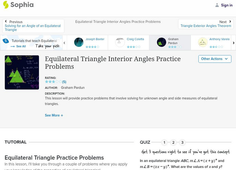 Sophia: Equilateral Triangle Interior Angles Practice Problems: Lesson 4 Instructional Video