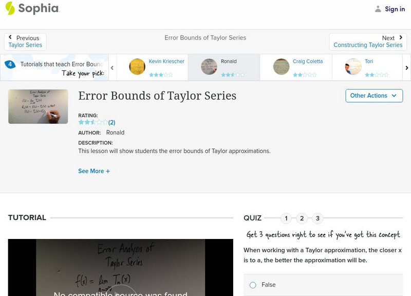 Sophia: Error Bounds of Taylor Series: Lesson 3 Instructional Video