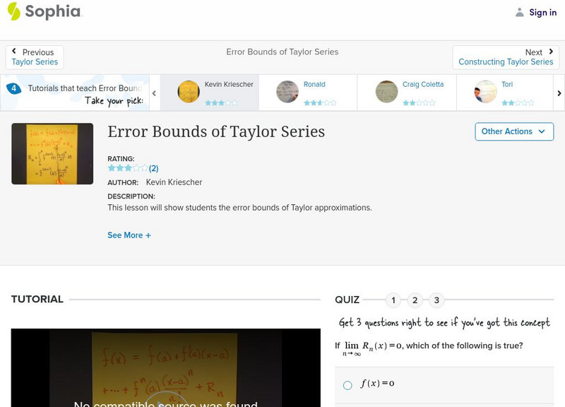 Sophia: Error Bounds of Taylor Series: Lesson 1 Instructional Video