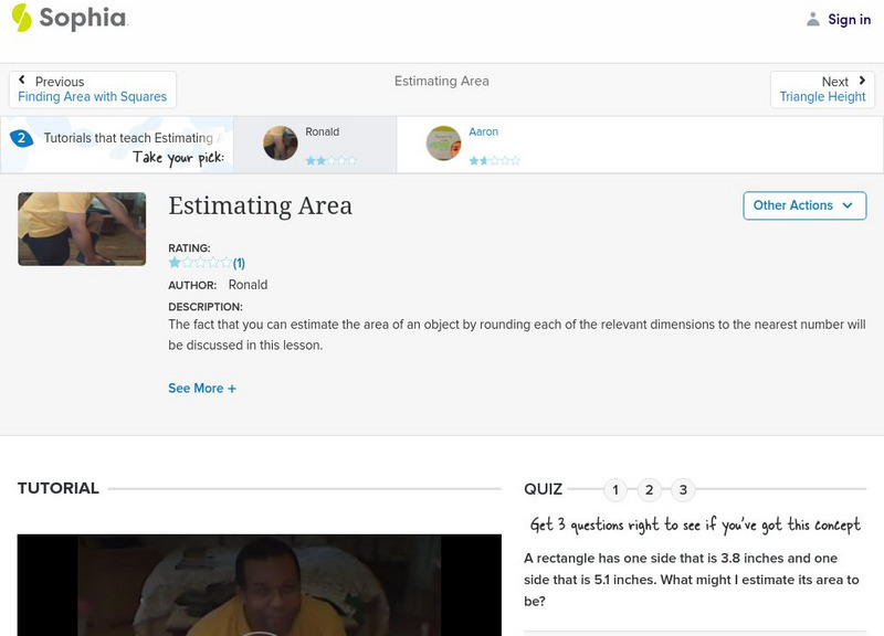 Sophia: Estimating Area: Lesson 8 Instructional Video Sophia: Estimating Area: Lesson 8 Instructional Video