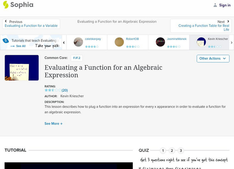 Sophia: Evaluating a Function for an Algebraic Expression: Lesson 2 Instructional Video