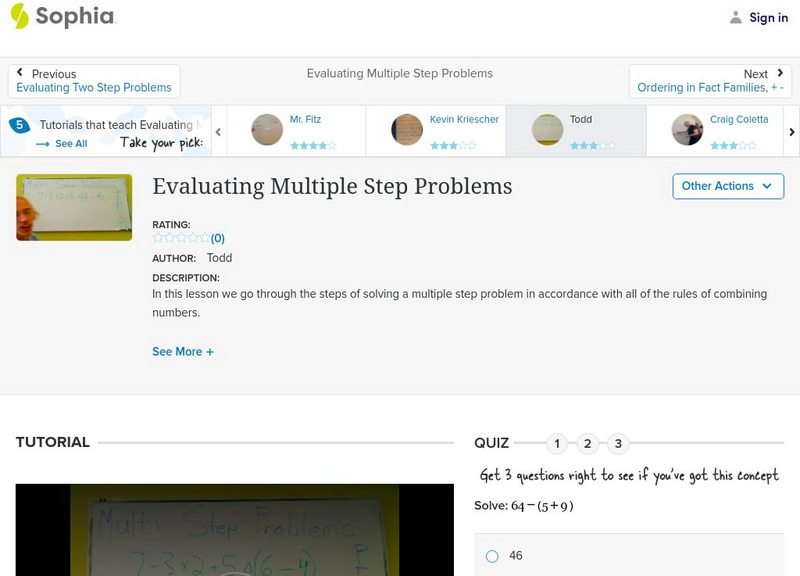 Sophia: Evaluating Multiple Step Problems: Lesson 6 Instructional Video