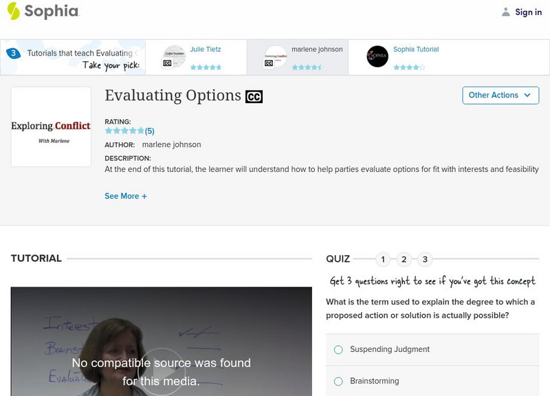 Sophia: Evaluating Options: Lesson 3 Instructional Video Sophia: Evaluating Options: Lesson 3 Instructional Video