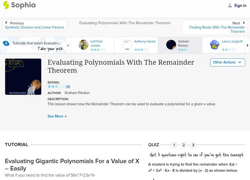 Sophia: Evaluating Polynomials With the Remainder Theorem: Lesson 5 Instructional Video