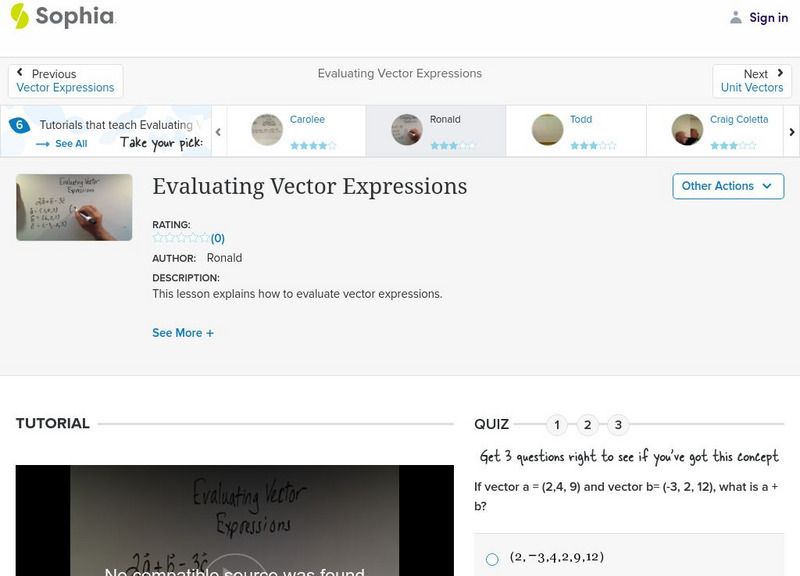 Sophia: Evaluating Vector Expressions: Lesson 3 Instructional Video Sophia: Evaluating Vector Expressions: Lesson 3 Instructional Video