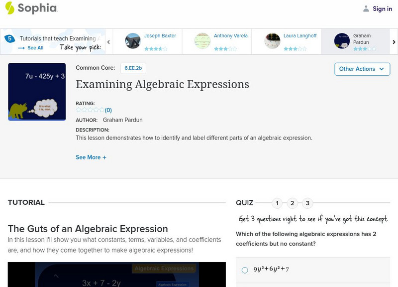 Sophia: Examining Algebraic Expressions: Lesson 3 Instructional Video Sophia: Examining Algebraic Expressions: Lesson 3 Instructional Video
